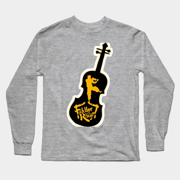 Fiddler On The Roof (alternate Design) - Can be personalised Long Sleeve T-Shirt by MarinasingerDesigns